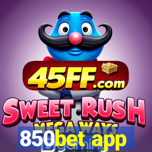 850bet app